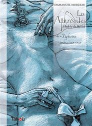 Aphrodites 4 : Zéphirine tombée des nues: Zéphirine tombée des nues