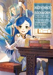 ASCENDANCE OF BOOKWORM LIGHT NOVEL PT 3