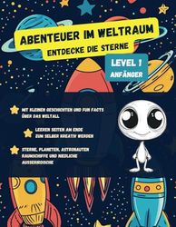 Weltraum Malbuch für Kinder ab 4 Jahren mit Geschichte und Fakten über das Weltall: Entdecke den Weltraum mit grandiosen Ausmalbildern in diesem Malbuch für Kinder