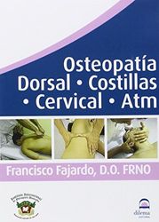 Osteopatía Dorsal, costillas, Cervical, ATM DVD