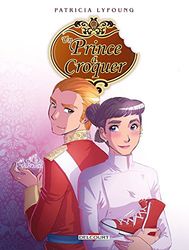 Un prince à croquer T04: Dessert