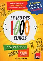 Le jeu des 1 000 euros