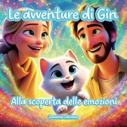 Le Avventure di Gin: Alla scoperta delle emozioni