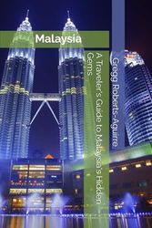 A Traveler's Guide to Malaysia's Hidden Gems: Panache Malaysia