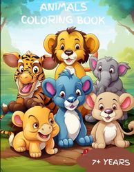 Animals Coloring Book: Awesome Animals Coloring Book for kids aged above 7 years