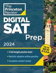 Princeton Review Digital SAT Prep, 2024: 3 Practice Tests + Review + Online Tools (2024)