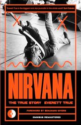 Nirvana: The True Story: 3