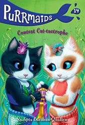 Purrmaids 14: Contest Cat-tastrophe