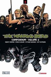 The walking dead. Compendium (Vol. 3)