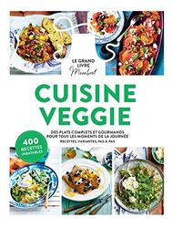 Le grand livre Marabout de la cuisine veggie