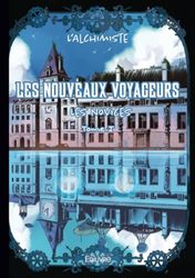 Les Nouveaux Voyageurs - Tome 1