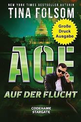 Ace auf der Flucht (Große Druckausgabe) (1)