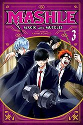 MASHLE MAGIC & MUSCLES 03: Volume 3