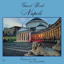 GUEST BOOK NAPOLI: BENVENUTI AL SUD