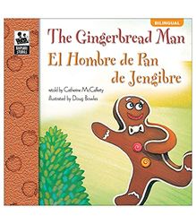The Gingerbread Man, Grades Pk - 3: El Hombre de Pan de Jengibre