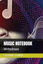 MUSIC NOTEBOOK: Writedown
