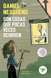 124.- Son cosas que pocas veces ocurren