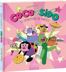 Coco & Sido: Le concours de tartes