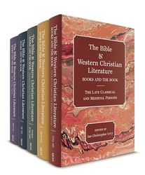 The Bible and Western Christian Literature: Books and The Book