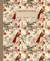 Composition Notebook College Ruled: Vintage Floral Birds Design | Cute Botanical Aesthetic Journal for School, College & Office