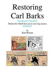 Restoring Carl Barks 5th Proof Version Reprint