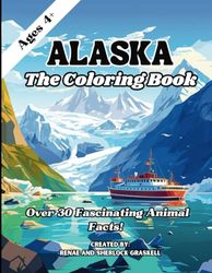 Alaska Coloring Book: Alaska Coloring Book for Kids