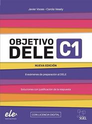 Objetivo DELE C1 - Nueva edición 2024: 8 exámenes de preparación al DELE / Buch mit Code (inkl. Lösungen)