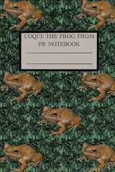 Coqui: The Frog from PR Notebook: 6 x 9 inches, 120 lined pages