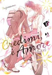 Credimi, è amore (Vol. 2)