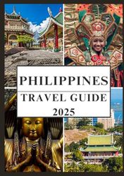 PHILIPPINES Travel Guide 2025