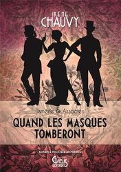 Ismérie et Associés, Tome 1 : Quand les masques tomberont