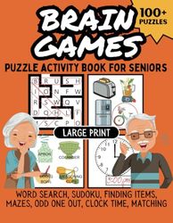 Brain Training Puzzle Activity Book For Seniors: Large Print Memory Games For Adults