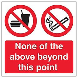 V Safety None Of The Above Beyond This Point - 150mm x 150mm - Self Adhesive Vinyl