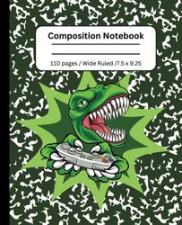 Game On with Gamer T Rex Dinosaur: Wide Ruled Composition Notebook - 110 Pages 7.5 x 9.25 inches: Green Marble - Level Up Your Notes!