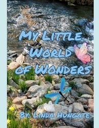 My Little World of Wonders