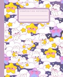 Composition Notebook College Ruled: Cute Kawaii Bunnies Star Cloud Aesthetic Journal