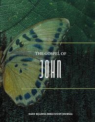 Gospel Journal : John: Daily Gospel Reading