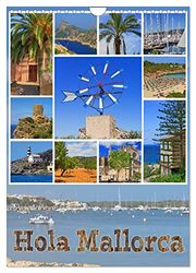Hola Mallorca (Wandkalender 2026 DIN A4 hoch), CALVENDO Monatskalender: Mallorca, lebhafte Ferienorte und malerische Küstendörfer in vielen bunten Bildern