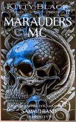 MARAUDERS MC: Springfield Chapter: Sammelband 1-3