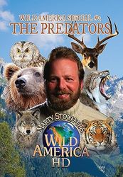 Wild America Special 1 The Predators