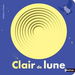 Clair de lune - Livre à trous - Dès 2 ans