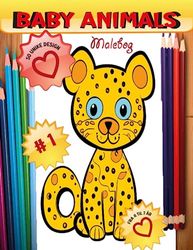 Baby Animals Malebog 1: 50 UNIKE DESIGN - FRA 4 TIL 7 ÅR