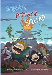 Sneak Attack Squad Ultimate Survival Guide A-Z