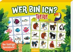 Wer bin ich? Tiere: Der lustige Spieleblock!