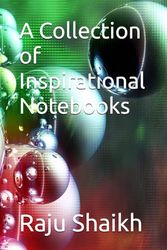 A Collection of Inspirational Notebooks