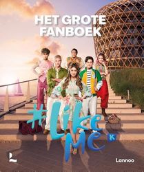 LikeMe - Het grote fanboek