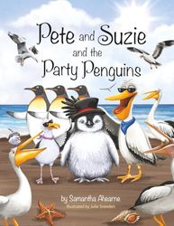 Pete and Suzie and the Party Penguins