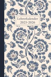 Lehrerkalender 2025 2026 A5: Schulplaner für die Unterrichtsvorbereitung - idealer Planer für Lehrerinnen und Lehrer