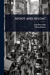 Afoot and Afloat