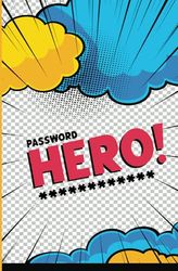 Password Hero: Securely Store Over 200 Passwords Like a Superhero